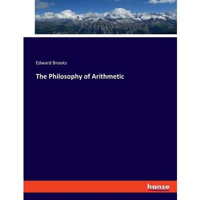 The Philosophy of Arithmetic