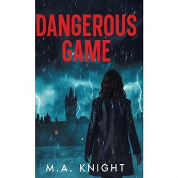 Dangerous Game