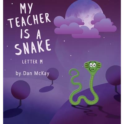My Teacher is a Snake The Letter M