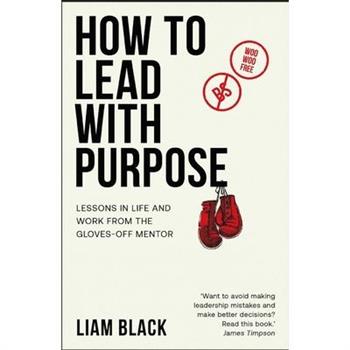 How to Lead with Purpose