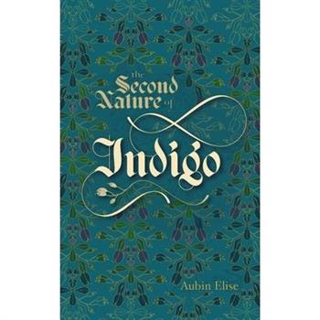 The Second Nature of Indigo