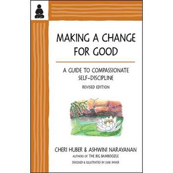 Making a Change for Good