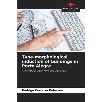 Type-morphological induction of buildings in Porto Alegre