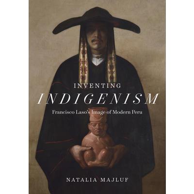 Inventing Indigenism