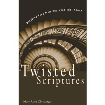Twisted Scriptures