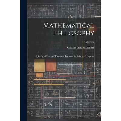 Mathematical Philosophy