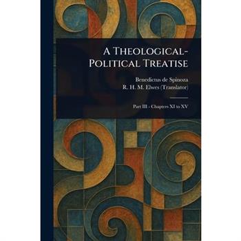 A Theological-Political Treatise