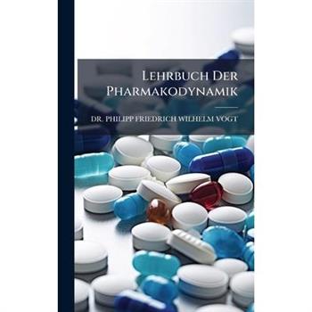 Lehrbuch Der Pharmakodynamik