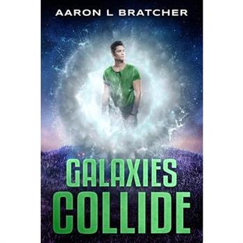 Galaxies Collide