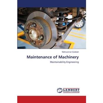 Maintenance of Machinery