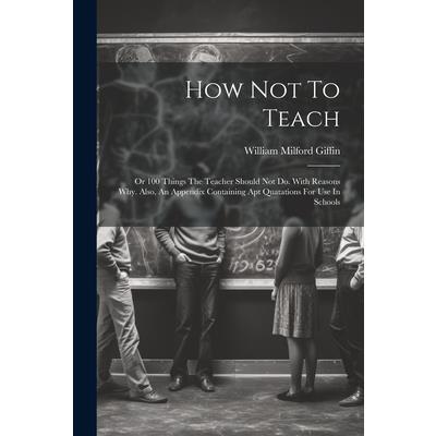 How Not To Teach