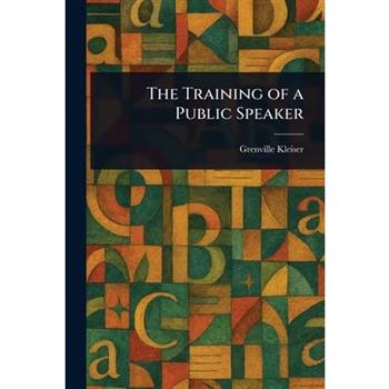 The Training of a Public Speaker