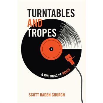 Turntables and Tropes