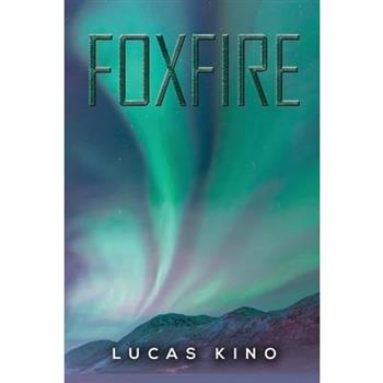 Foxfire
