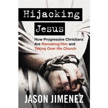Hijacking Jesus