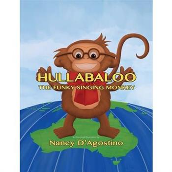 Hullabaloo The Funky Singing Monkey