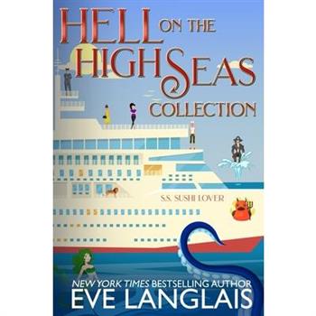 Hell on the High Seas Collection