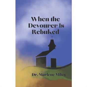 When the Devourer is Rebuked