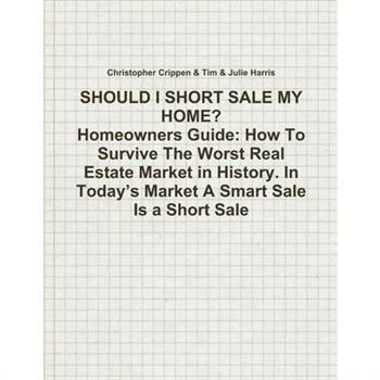 Should I Short Sale My Home?