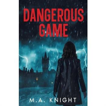 Dangerous Game