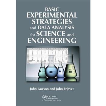 Basic Experimental Strategies and Data Analysis for Science and Engineering