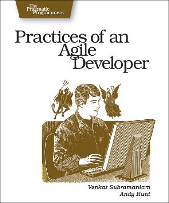 Practices Of An Agile Developer