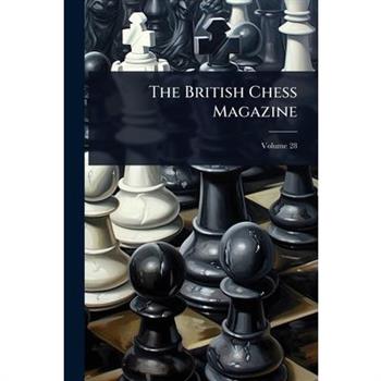 The British Chess Magazine