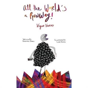 All the Worlds a Runway