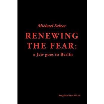 Renewing the Fear
