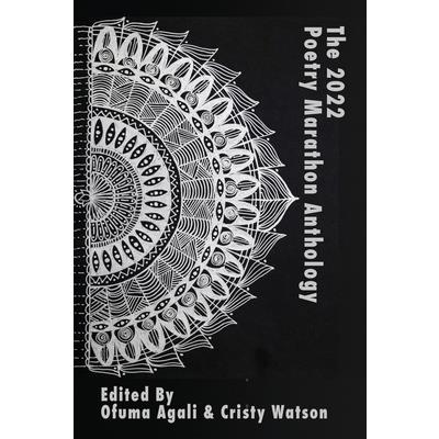 The 2022 Poetry Marathon Anthology