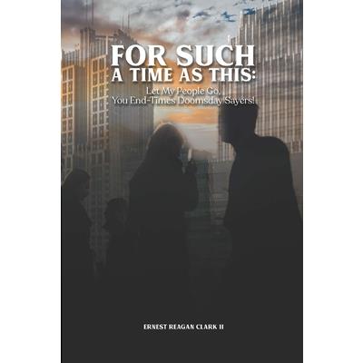 For Such a Time as This