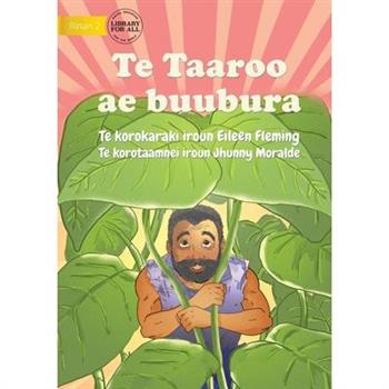 The Big Taro - Te Taaroo ae buubura (Te Kiribati)