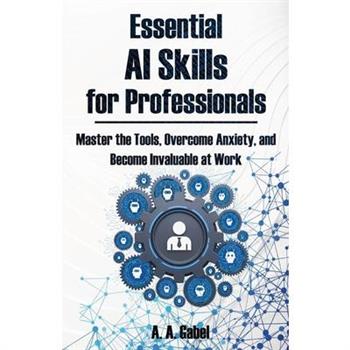 Essential AI Skills for Professionals