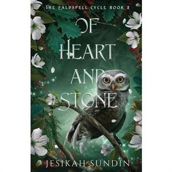 Of Heart and Stone