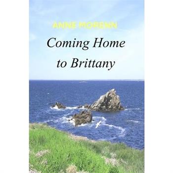 Coming Home to Brittany