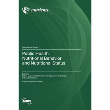 Public Health, Nutritional Behavior and Nutritional Status