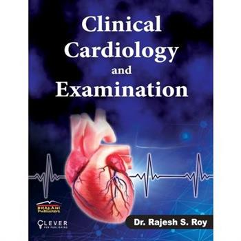 Clinical Cardiology and Examination
