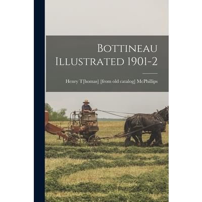 Bottineau Illustrated 1901-2