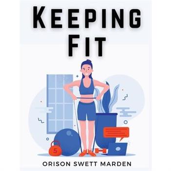 Keeping Fit
