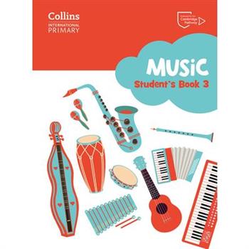 Cambridge Primary Music Student's Book Stage 3