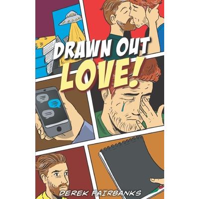Drawn Out Love!