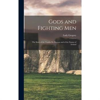 Gods and Fighting Men