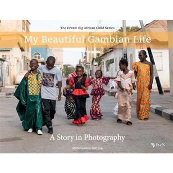 My Beautiful Gambian Life