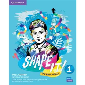 Shape It! Level 1 Full Combo Student’s Book and Workbook with Practice Extra