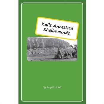 Kai's Ancestral Shellmounds
