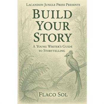 Build Your Story