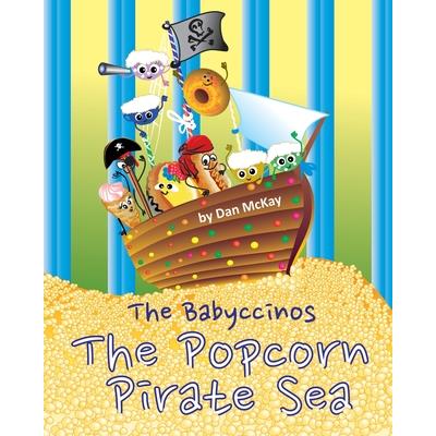 The Babyccinos The Popcorn Pirate Sea