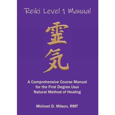 Reiki Level 1 Manual