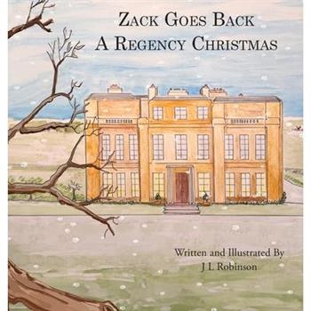 Zack Goes Back A Regency Christmas
