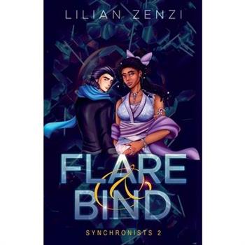 Flare and Bind